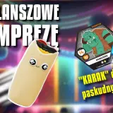 Najlepsze gry planszowe na imprezy, które rozkręcą każdą zabawę